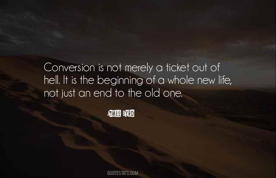 Quotes About The Beginning Not The End #155978