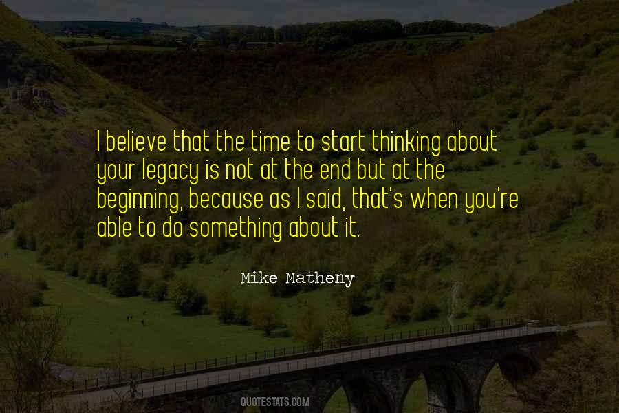 Quotes About The Beginning Not The End #339127