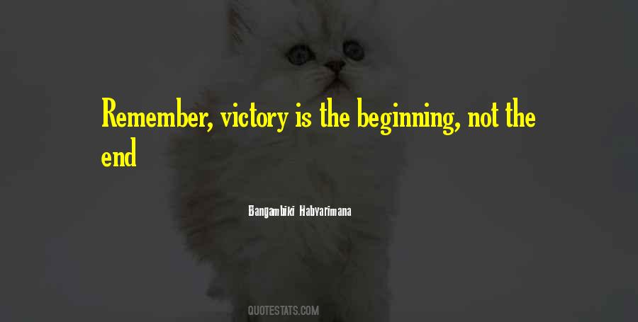 Quotes About The Beginning Not The End #99059