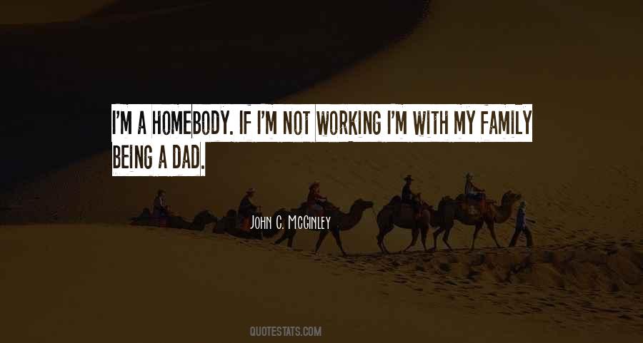 Being A Homebody Quotes #475041