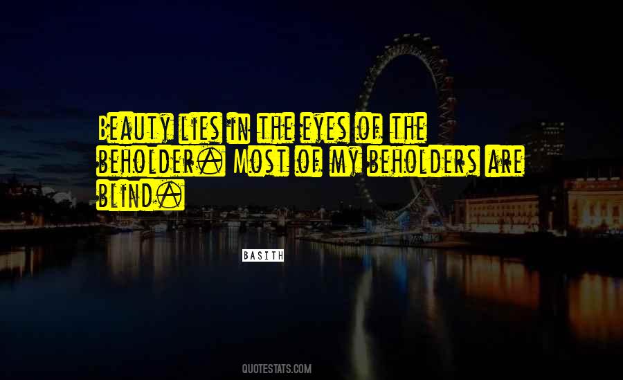 Beauty S Beholder Quotes #976378