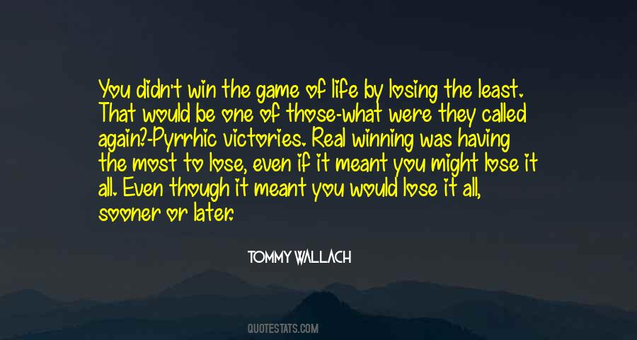 Quotes About Victories In Life #481258