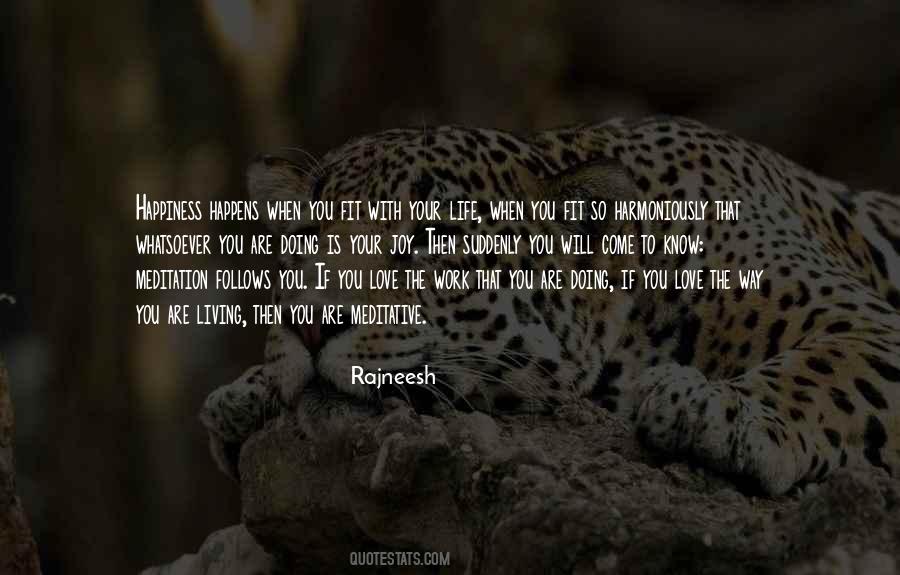 Quotes About Doing Work You Love #1685397