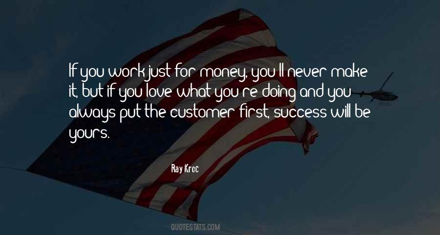 Quotes About Doing Work You Love #1802845