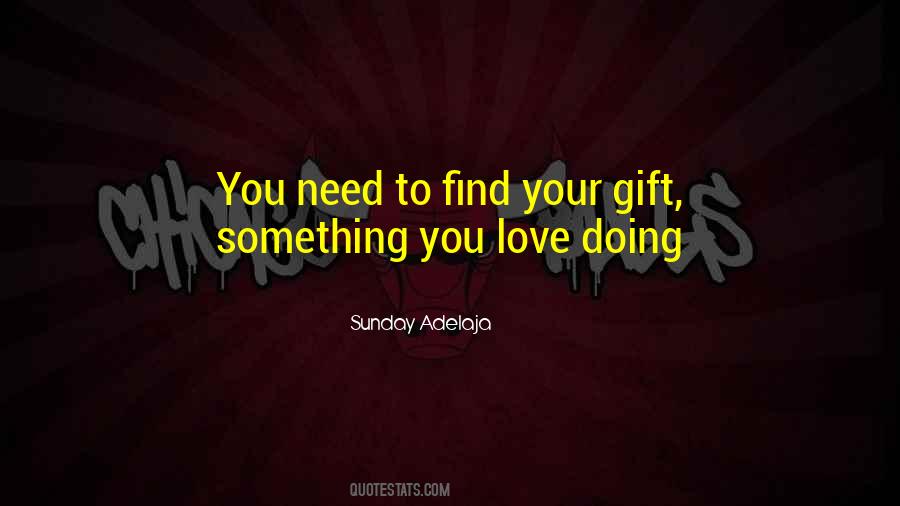 Quotes About Doing Work You Love #628610