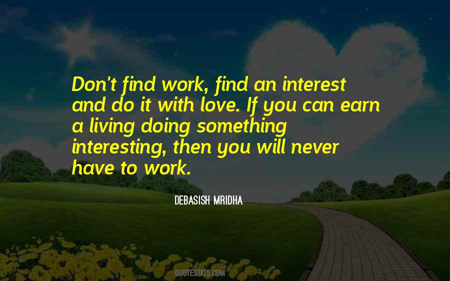 Quotes About Doing Work You Love #702670