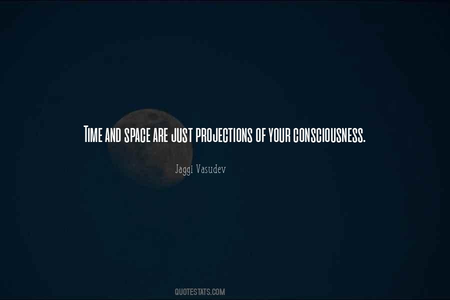 Your Consciousness Quotes #1854375