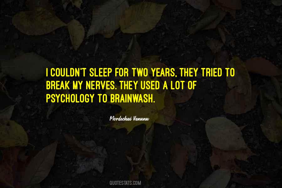 Quotes About Couldn't Sleep #568232