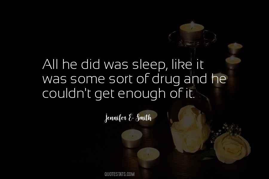 Quotes About Couldn't Sleep #780075