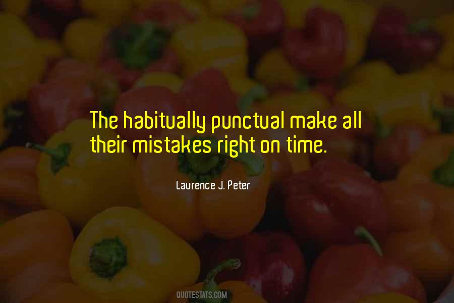 Please Be Punctual Quotes #916713