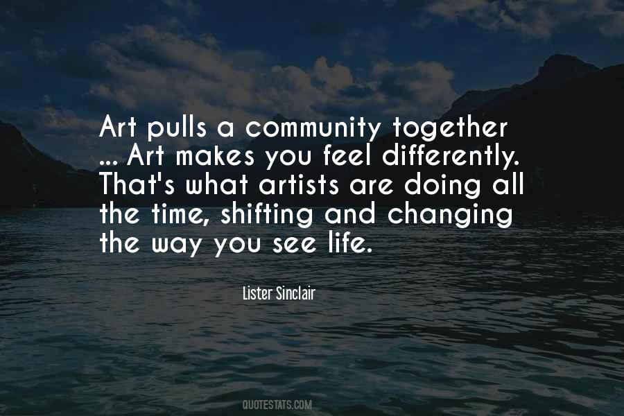Quotes About Community And Art #1700001