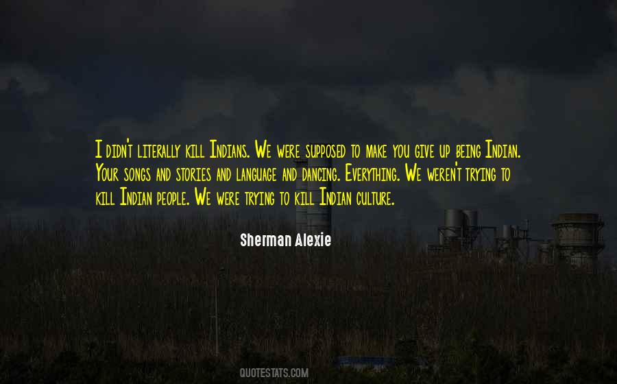 Quotes About Indian Culture #1176201