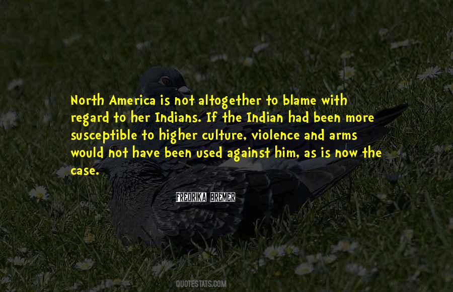 Quotes About Indian Culture #393463