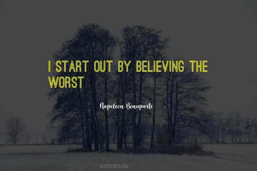 Start Believing Quotes #1293320