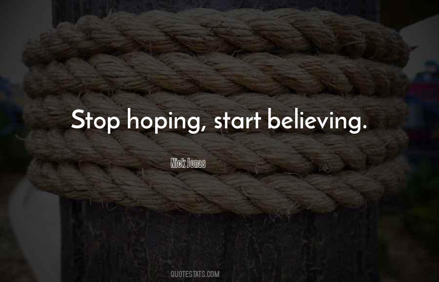 Start Believing Quotes #1587399