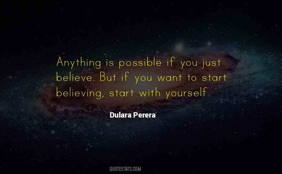 Start Believing Quotes #1715450