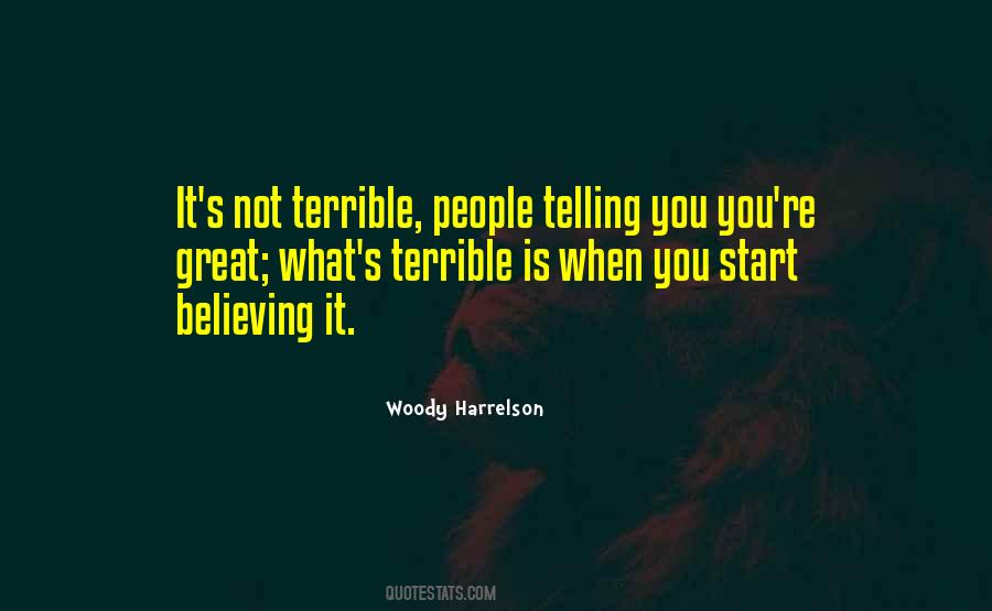 Start Believing Quotes #25806