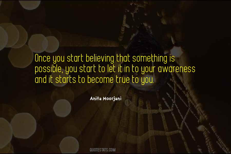 Start Believing Quotes #507130