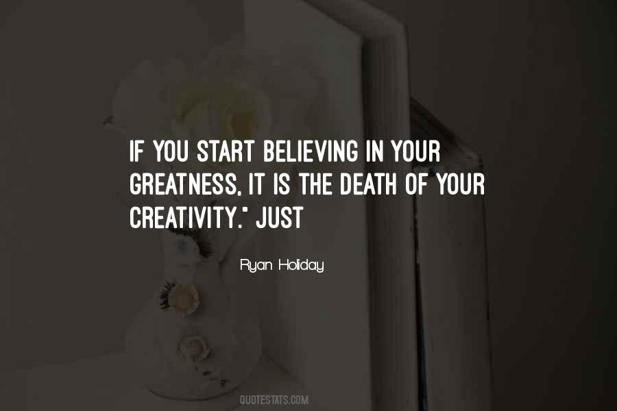 Start Believing Quotes #595429