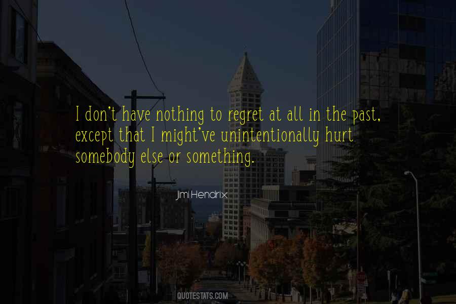 Quotes About Past Hurt #1137301