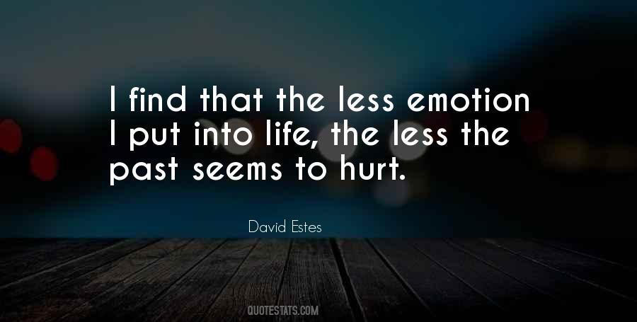 Quotes About Past Hurt #1207392