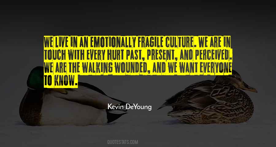 Quotes About Past Hurt #1220675