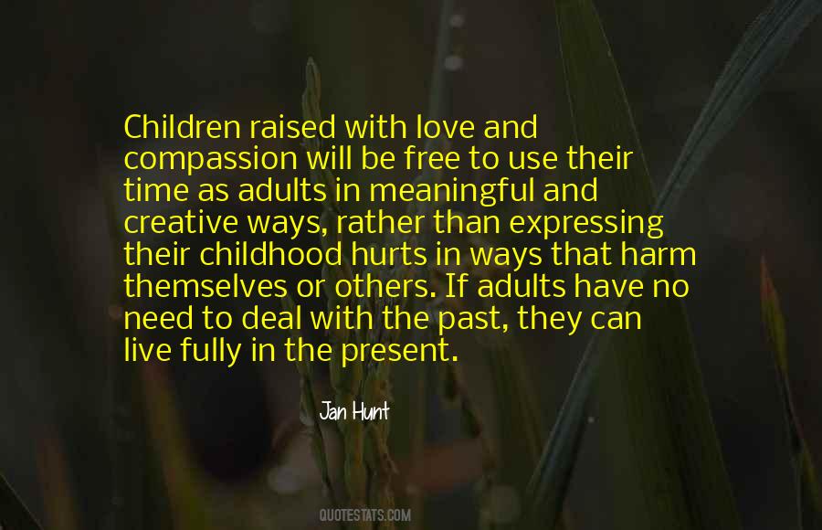 Quotes About Past Hurt #279053