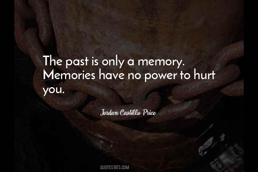 Quotes About Past Hurt #628650