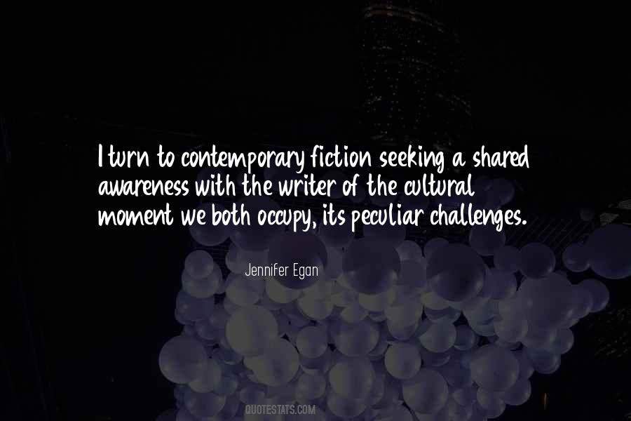 Quotes About Contemporary Fiction #1855999