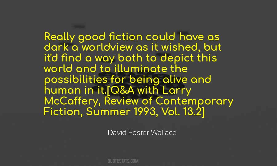 Quotes About Contemporary Fiction #619616