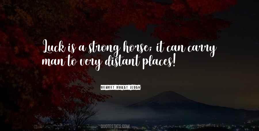 Quotes About Distant Places #970537