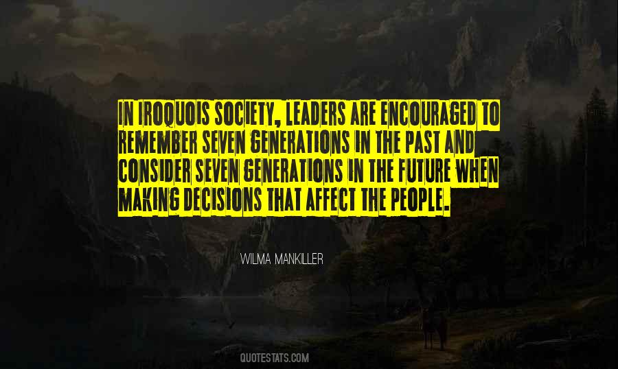 Quotes About Past Generations #1054479