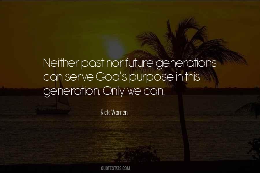 Quotes About Past Generations #1251976