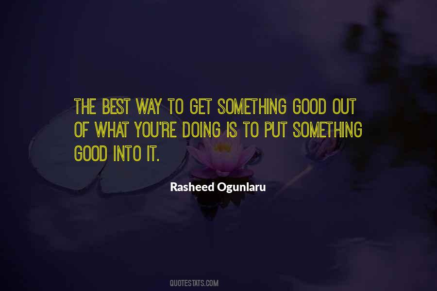Quotes About Doing What Is Good #388313