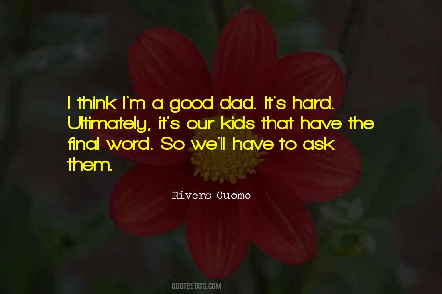 Quotes About Dad #1787508