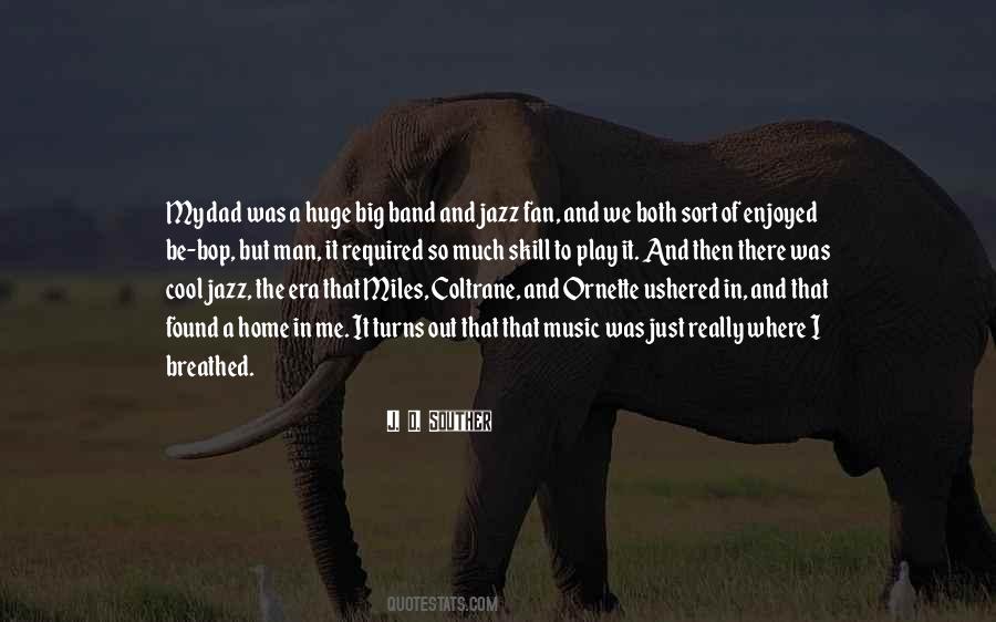 Quotes About Dad #1811173