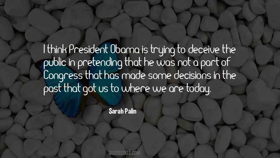 Quotes About Past Decisions #160684