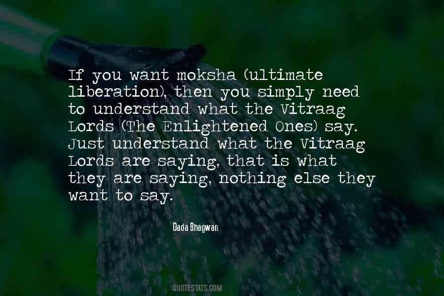 Enlightened Ones Quotes #1266342