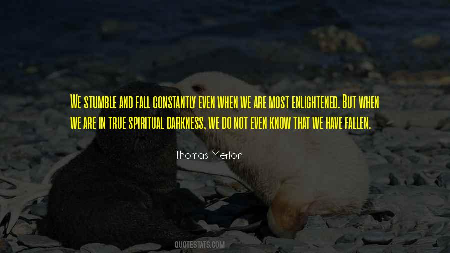 Enlightened Ones Quotes #1329