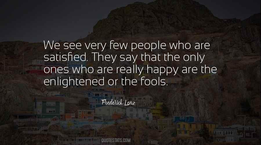 Enlightened Ones Quotes #475086