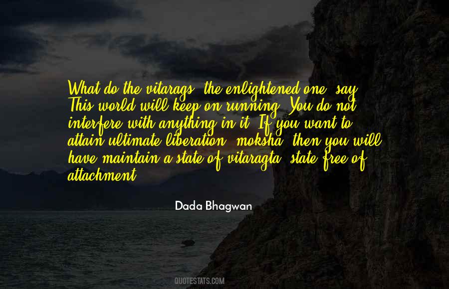 Enlightened Ones Quotes #71105