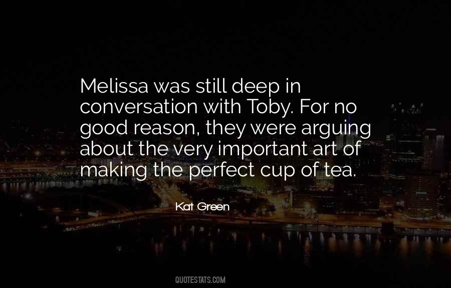 Quotes About Cup Of Tea #1708229