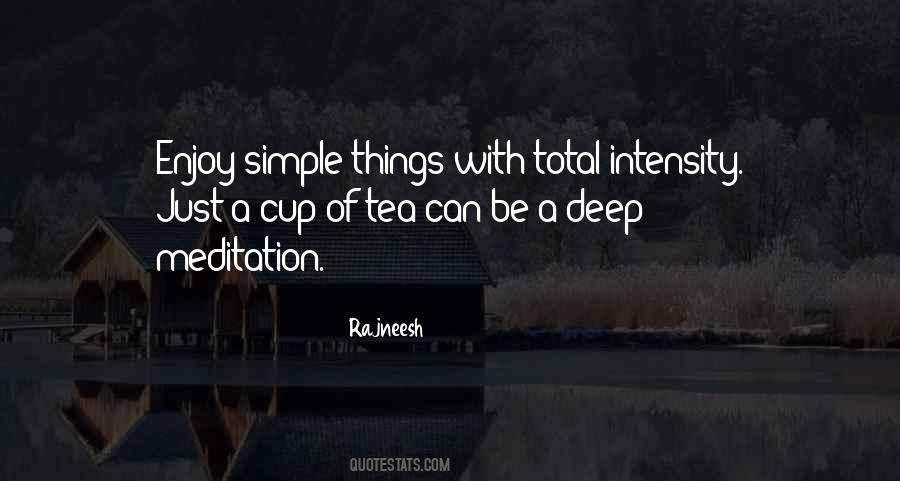 Quotes About Cup Of Tea #1827223