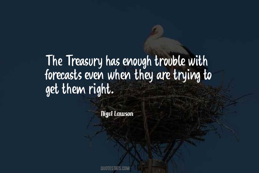 Quotes About Treasury #1198904