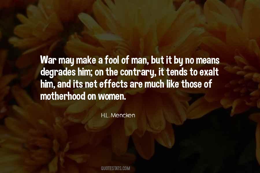 Quotes About Effects Of War #1793666