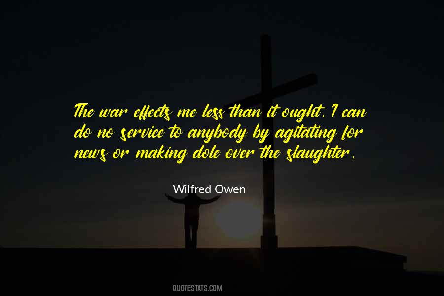 Quotes About Effects Of War #509375
