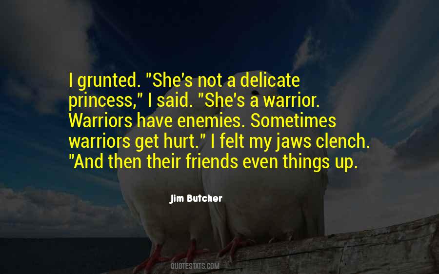 Quotes About A Warrior #1041062