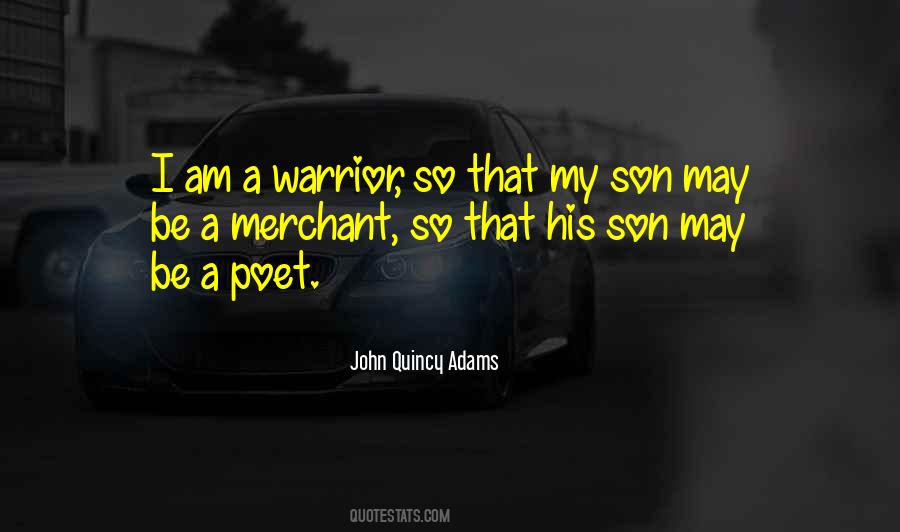 Quotes About A Warrior #1066104