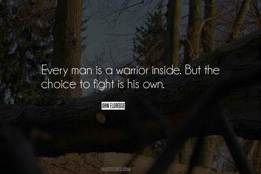 Quotes About A Warrior #1106099