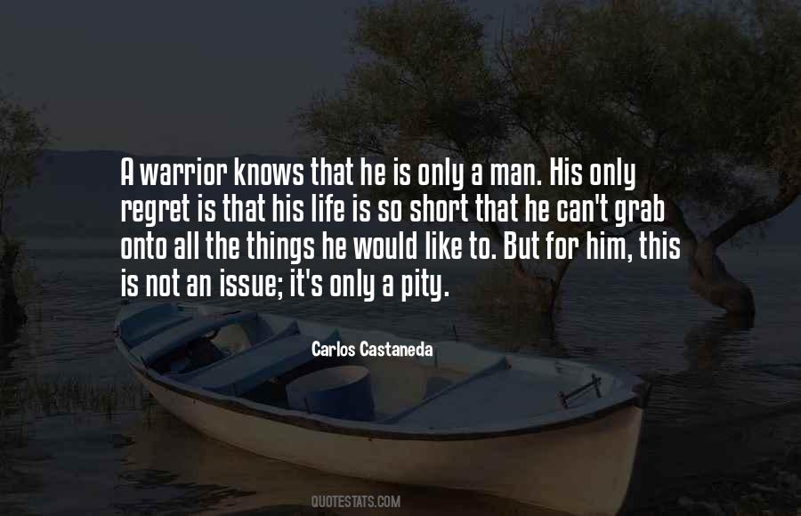 Quotes About A Warrior #1210893